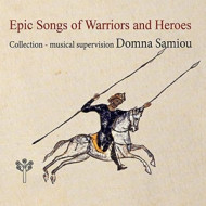 EPIC SONGS OF WARRIORS AND HEROES