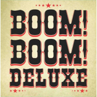 BOOM BOOM DELUXE