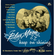 BLUE MOON KEEP ON SHINING