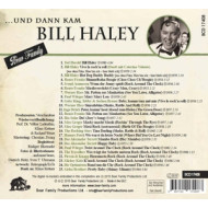 UND DANN KAM BILL HALEY