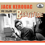 JACK KEROUAC:100 YEARS OF BEATITUDE