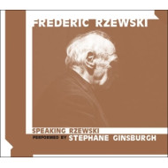SPEAKING RZEWSKI/PIECES FOR SPEAKING PIANIST