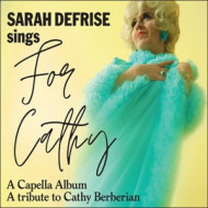 SINGS FOR CATHY, A CAPELLA ALBUM, A TRIBUTE TO CATHY BERBERIAN