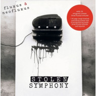 FLUXUS & NEOFLUXUS: STOLEN SYMPHONY