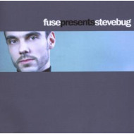 FUSE PRESENTS STEVE BUG