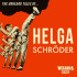 UNHEARD STORIES OF .. HELGA SCHRODER