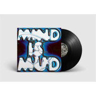 MIND IS MUD