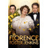 FLORENCE FOSTER JENKINS