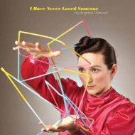 7-I HAVE NEVER LOVED SOMEONE