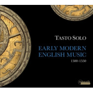 EARLY MODERN ENGLISH MUSIC 1500-1550