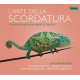 L'ARTE DELLA SCORDATURA: VIOLIN WORKS FROM BIBER TO TARTINI<br/><h5>Megjelenés: 2020-10-30</h5>