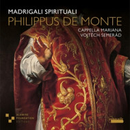 PHILIPPE DE MONTE: MADRIGALI SPIRITUALE