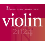 QUEEN ELISABETH COMPETITION VIOLIN 2024