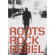 ROOTS ROCK REBEL<br/><h5>Megjelenés: 2006-03-30</h5>