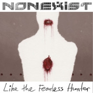 LIKE THE FEARLESS HUNTER