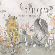 TALL TALES IN TINY PIECES