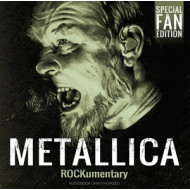 METALLICA - ROCKUMENTARY