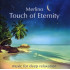 TOUCH OF ETERNITY