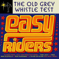 OLD GREY WHISTLE TEST - EASY RIDERS