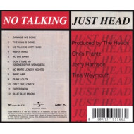 NO TALKING, JUST HEAD