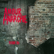 AMOUR ANARCHIE VOL.1