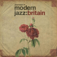 JOURNEYS IN MODERN JAZZ: BRITAIN