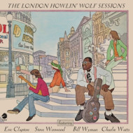 THE LONDON HOWLIN' WOLF SESSIONS