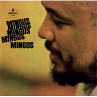 MINGUS MINGUS MINGUS MINGUS