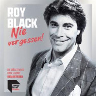 NIE VERGESSEN! DIE GROSSTEN HITS EINER LEGENDE