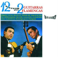 12 EXITOS PARA DOS GUITARRAS FLAMENCAS