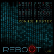 REBOOT / RONNIE FOSTER