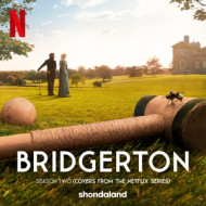 BRIDGERTON SEASON TWO