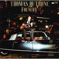 FRENCHY / THOMAS DUTRONC