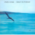 RETURN TO FOREVER