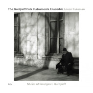 MUSIC OF GEORGES I GURDJIEFF