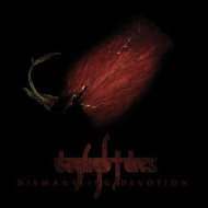 DISMANTLING DEVOTION