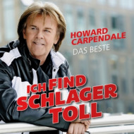 ICH FIND SCHLAGER TOLL - DAS BESTE