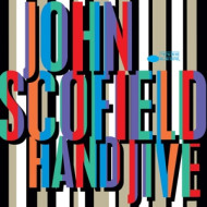 HAND JIVE/JOHN SCOFIELD