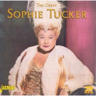 GREAT SOPHIE TUCKER