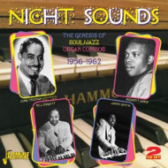 NIGHT SOUNDS. GENESIS FO SOUL/JAZZ ORGAN COMBOS