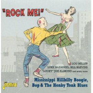 ROCK ME-MISSISSIPPI HILLBILLY