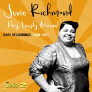 HEY, LAWDY MAMA! RARE RECORDINGS 1938-1961