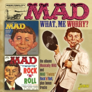 MAD MAGAZINE - WHAT, ME WORRY? MUSICALLY MAD