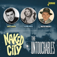 NAKED CITY / THE UNTOUCHABLES