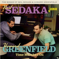 THE SONGS OF NEIL SEDAKA & HOWARD GREENFIELD - TIME MARCHES ON