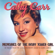 MEMORIES OF THE IVORY TOWER GIRL - 30 TRACKS FROM THE CORAL, FRATERNITY, SMASH & LAUREL LABELS