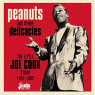 PEANUTS AND OTHER DELICACIES- LITTLE JOE COOK STORY