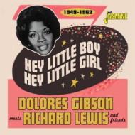 HEY LITTLE BOY, HEY LITTLE GIRL  1949-1962