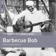 ROUGH GUIDE: BARBECUE BOB