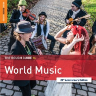 WORLD MUSIC 25TH ANNIVERSARY EDITION THE ROUGH GUIDE